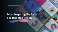 Most Inspiring Books For Disabled People | Life Stories That Inspire