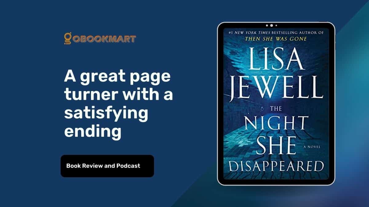 The Night She Disappeared By Lisa Jewell | A Great Page Turner With Satisfying Ending