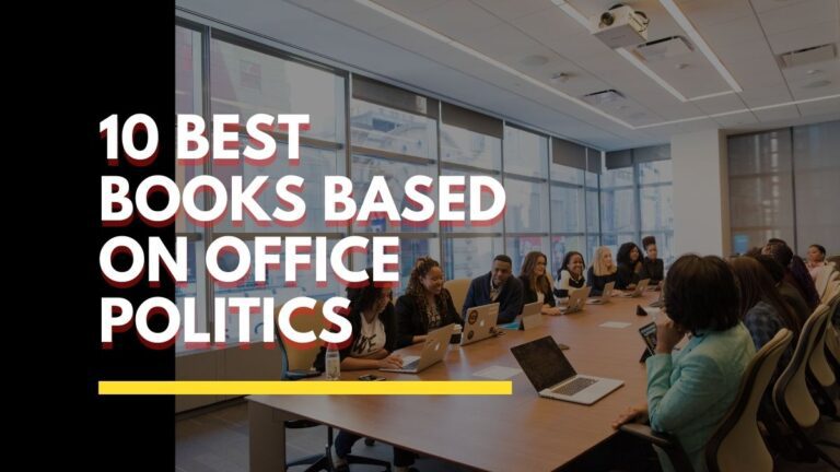 10 Best Books Based On Office Politics