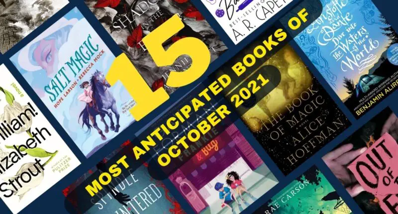 15 Most Anticipated Books of October 2021