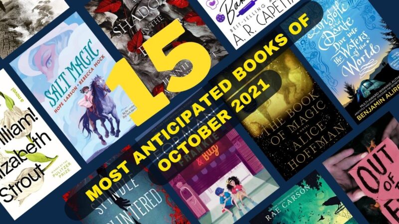 15 Most Anticipated Books of October 2021