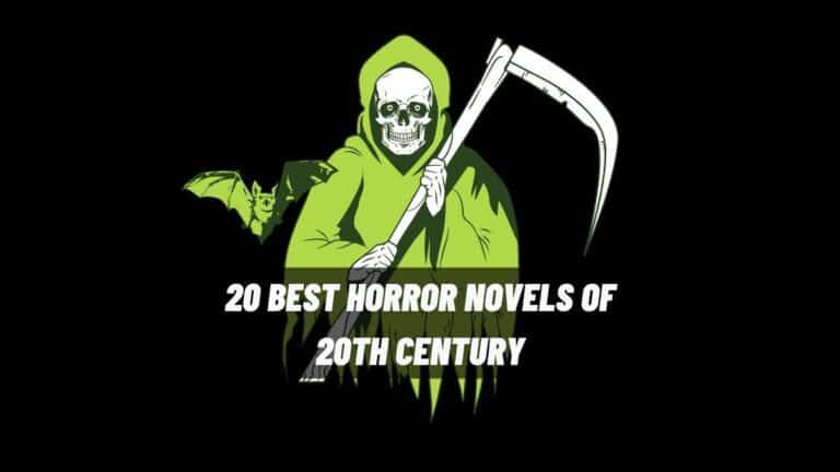 20वीं सदी के 20 सर्वश्रेष्ठ डरावने उपन्यास | बीसवीं सदी से खौफनाक कहानियाँ