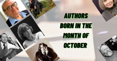 Authors Born In The Month Of October | Writers Birthday In October