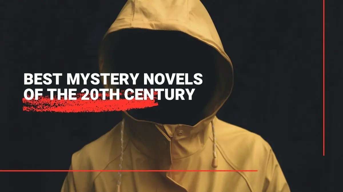 Best Mystery Novels Of The 20th Century Gobookmart Book / Novel Reviews