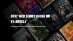 Best Web Series Based On YA Novels | TV Adaptations of Young Adult Books