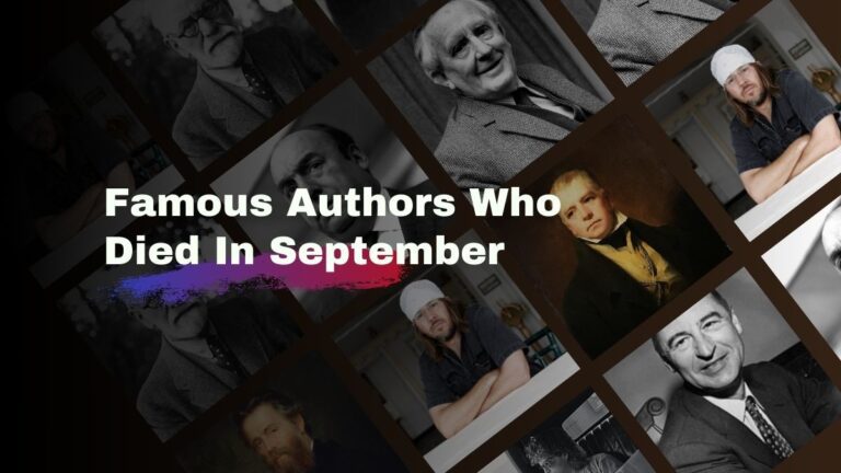 Famous Authors Who Died In September | Writers Who Left Us In September
