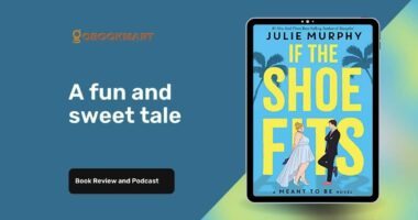 If The Shoe Fits By Julie Murphy Is A Fun And Sweet Tale