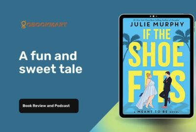 If The Shoe Fits By Julie Murphy Is A Fun And Sweet Tale