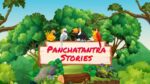 Panchatantra Stories: Why Every Kid Loves Panchatantra?