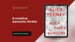 Rock Paper Scissors By Alice Feeney Is A Creative Domestic Thriller