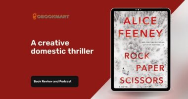 Rock Paper Scissors By Alice Feeney Is A Creative Domestic Thriller