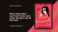 The Heart Principle By Helen Hoang | Story That Makes Your Heart Race, Eyes Water And Give You All The Feels