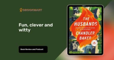 The Husbands By Chandler Baker Is Fun, Clever And Witty