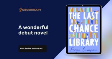 The Last Chance Library By Freya Sampson Is A Wonderful Debut Novel