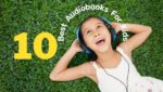 10 Best Audiobooks For Kids | Top 10 Audio Books For Children