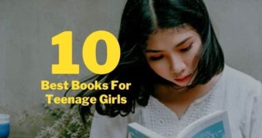 10 Best Books For Teenage Girls