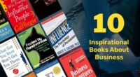 10 Inspirational Books About Business | Best Motivational Business Books