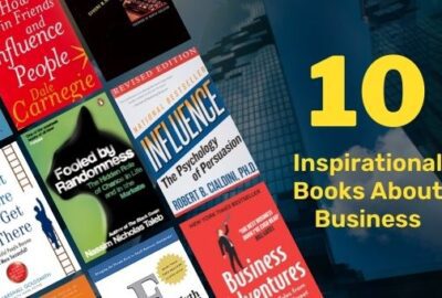10 Inspirational Books About Business | Best Motivational Business Books