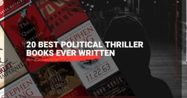 20 Best Political Thriller Books Ever Written