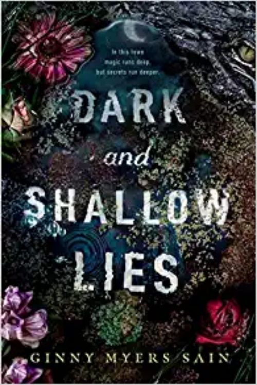 Dark and Shallow Lies By Ginny Myers Sain Is A Paranormal Mystery Thriller