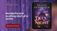 Defy The Night By Brigid Kemmerer is a Wonderful and Exciting Start of a Series