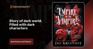 Empire of the Vampire By Jay Kristoff is a Story of Dark World, Filled With Dark Characters