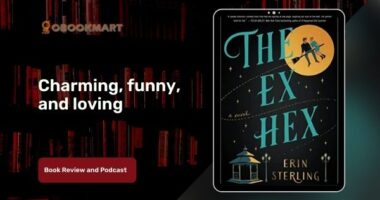 The Ex Hex By Erin Sterling is Charming, Funny, and Loving