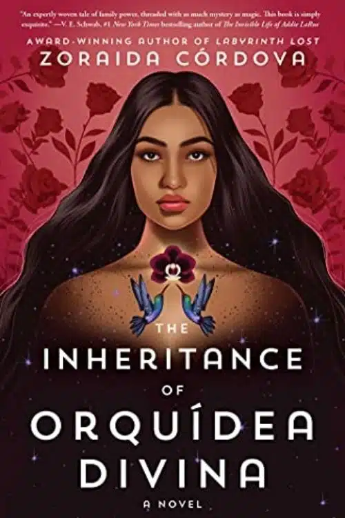The Inheritance Of Orquídea Divina By Zoraida Córdova Is A Wonderful Story