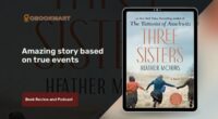 Three Sisters By Heather Morris | Another Amazing Story Based on True Events