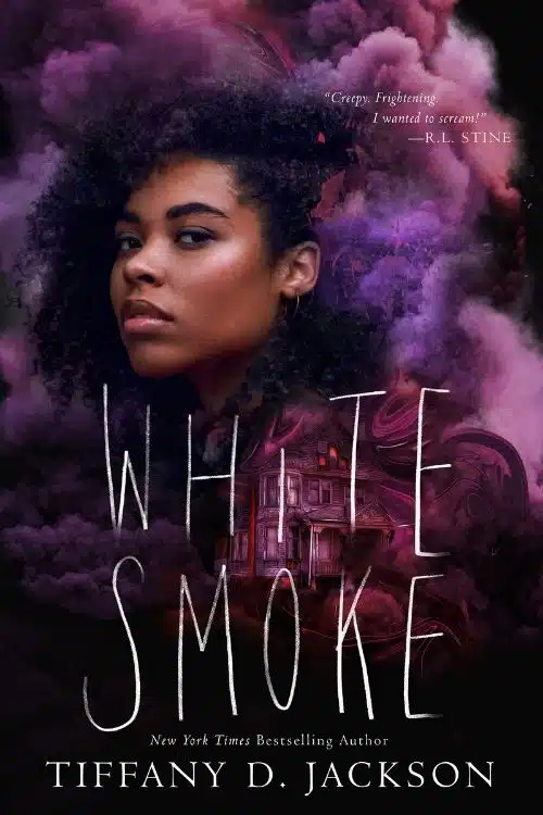 White Smoke By Tiffany D Jackson | Suspenseful And Intriguing Horror Story