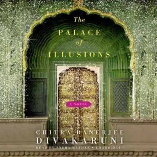 7 Audiobooks by Indian Authors You Should Listen - Palace of Illusions
