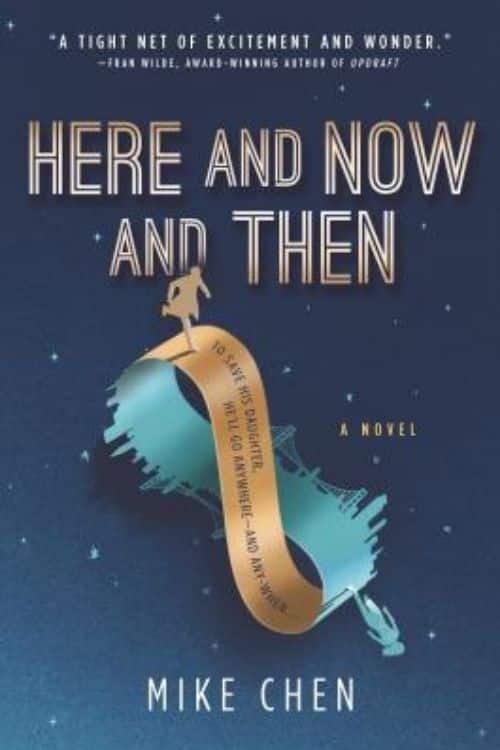 10 best time travel books of all time - Here and Now and Then