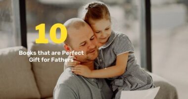 10 Books that are Perfect Gift for Father's