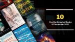 10 Most Anticipated Books Of December 2021