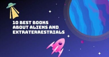 10 best books about aliens and extraterrestrials