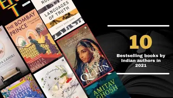 10 Bestselling Books By Indian Authors In 2021