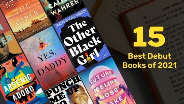 15 Best Debut Books of 2021 You Should Never Miss