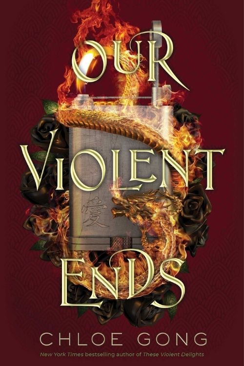 10 Best Romantic Novels of 2021 (Our Violent Ends)