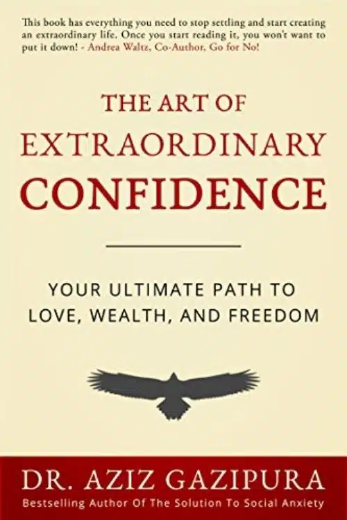 The Art of Extraordinary Confidence