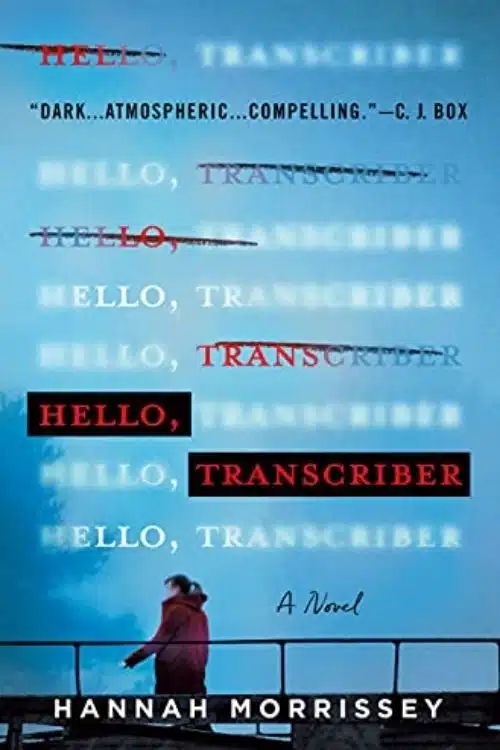 5 Most Anticipated Debut Books in November 2021 (Hello, Transcriber – Hannah Morrissey)