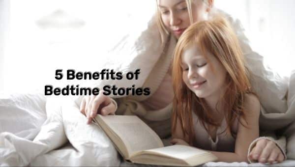 5 avantages des histoires au coucher