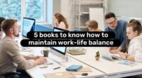 5 books to know how to maintain work-life balance