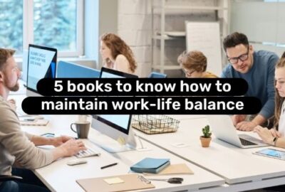 5 books to know how to maintain work-life balance