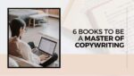 6 books to be a master of copywriting