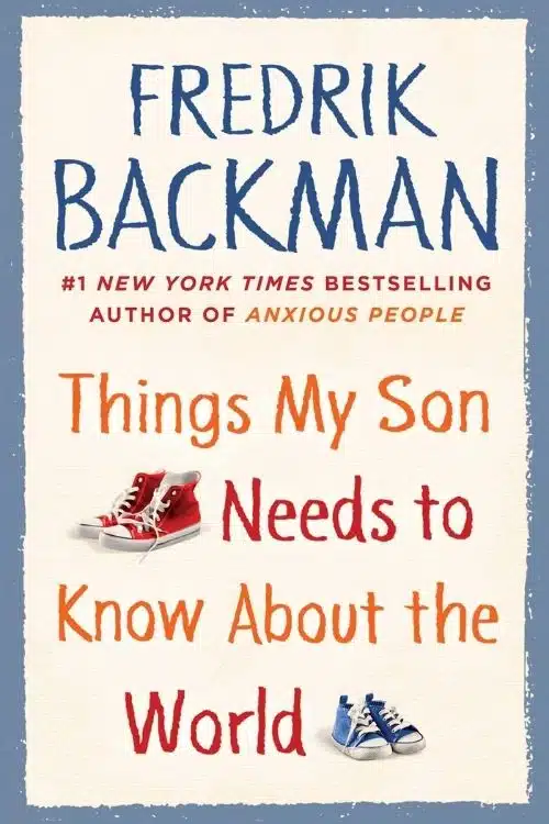 10 books that are perfect gift for father's - Things My Son Needs to Know About the World