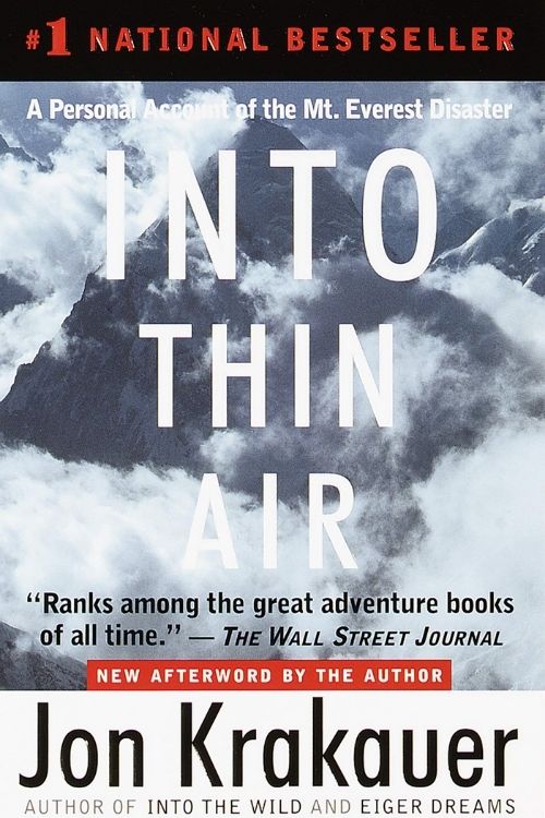10 Best Books about Mountain Adventure (Into Thin Air)