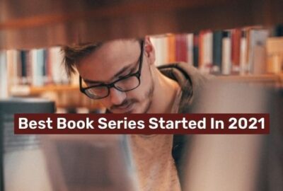 Best Book Series Started In 2021 | Duology and Trilogy Book Series