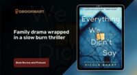 Everything We Didn't Say By Nicole Baart