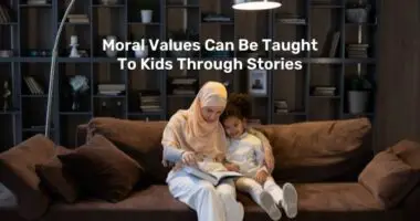 Moral Values Can Be Taught To Kids Through Stories