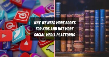 Why We Need More Books For Kids And Not More Social Media Platforms